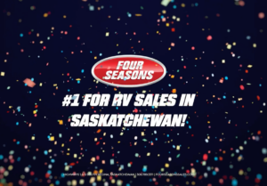 Read more about the article Four Seasons is Saskatchewan’s #1 RV Dealer
